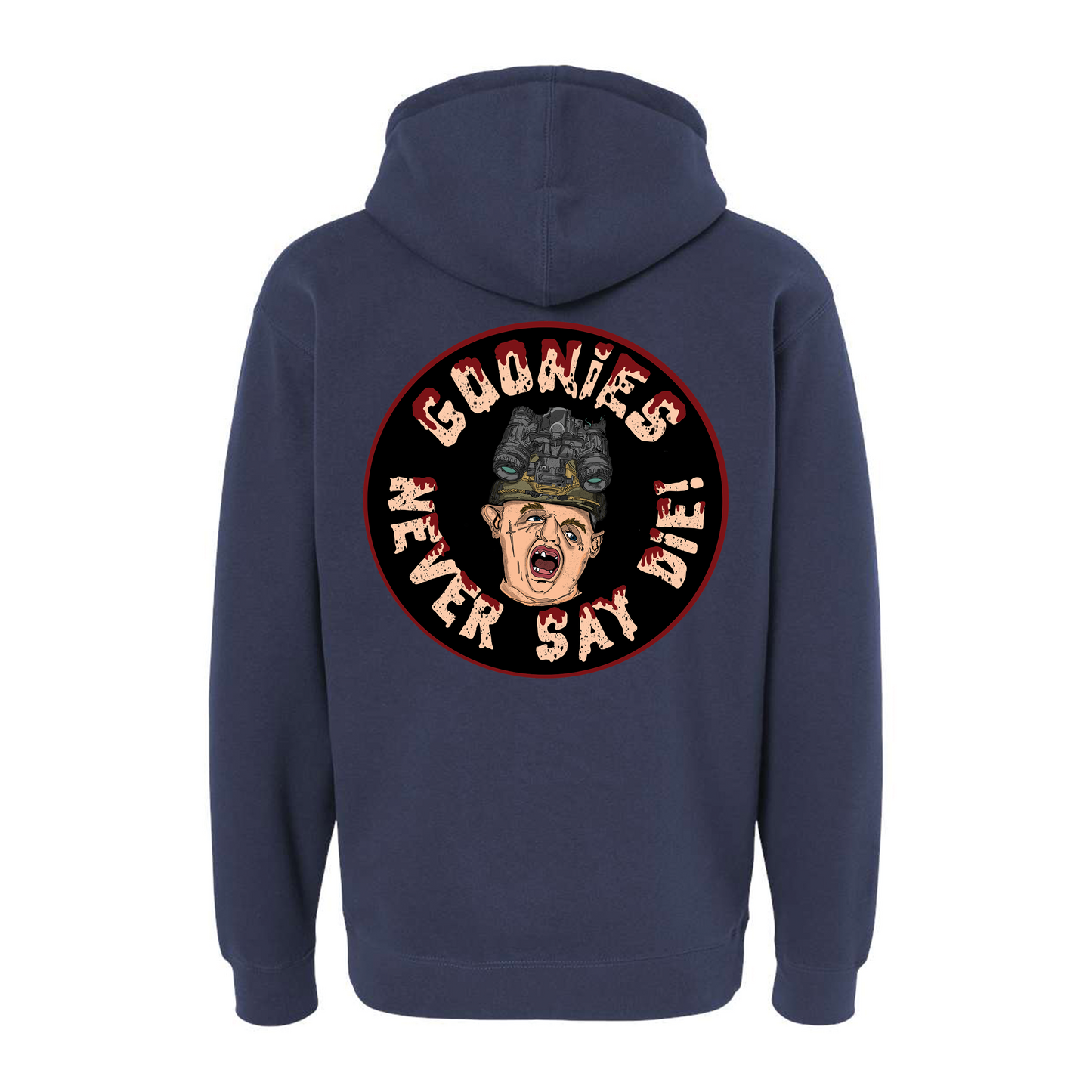 Never Say Die Hoodie