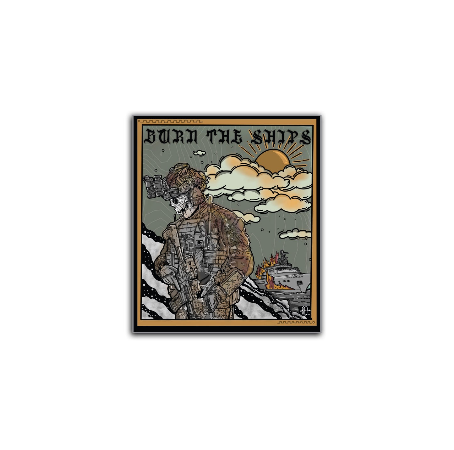 Burn The Ships Sticker
