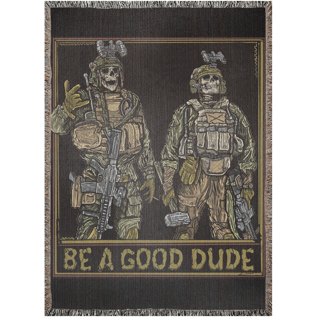 Be A Good Dude Woven Blanket