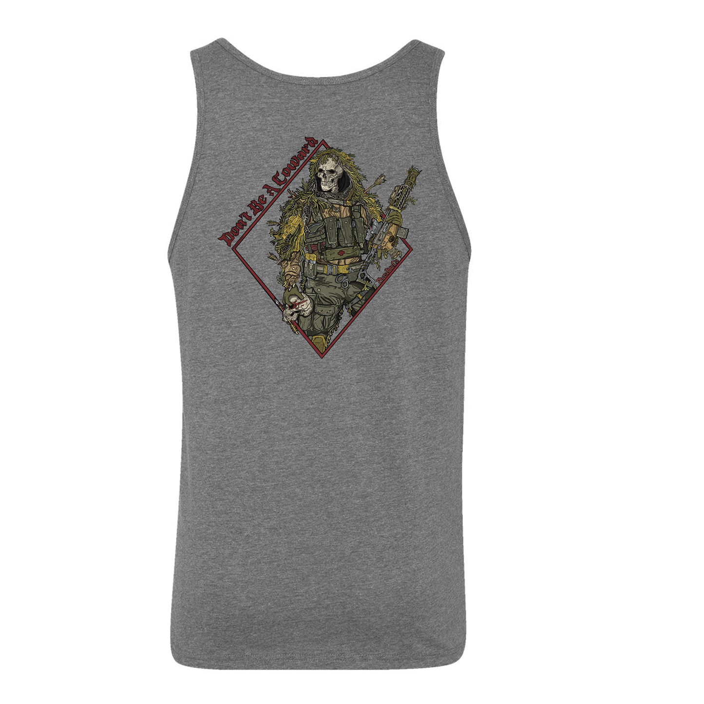 Don't Be A Coward Tank Top