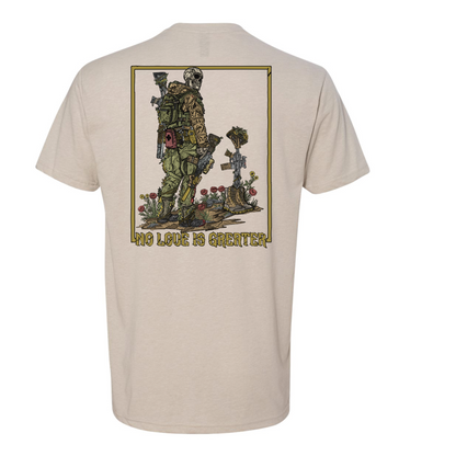 No Love is Greater Tee