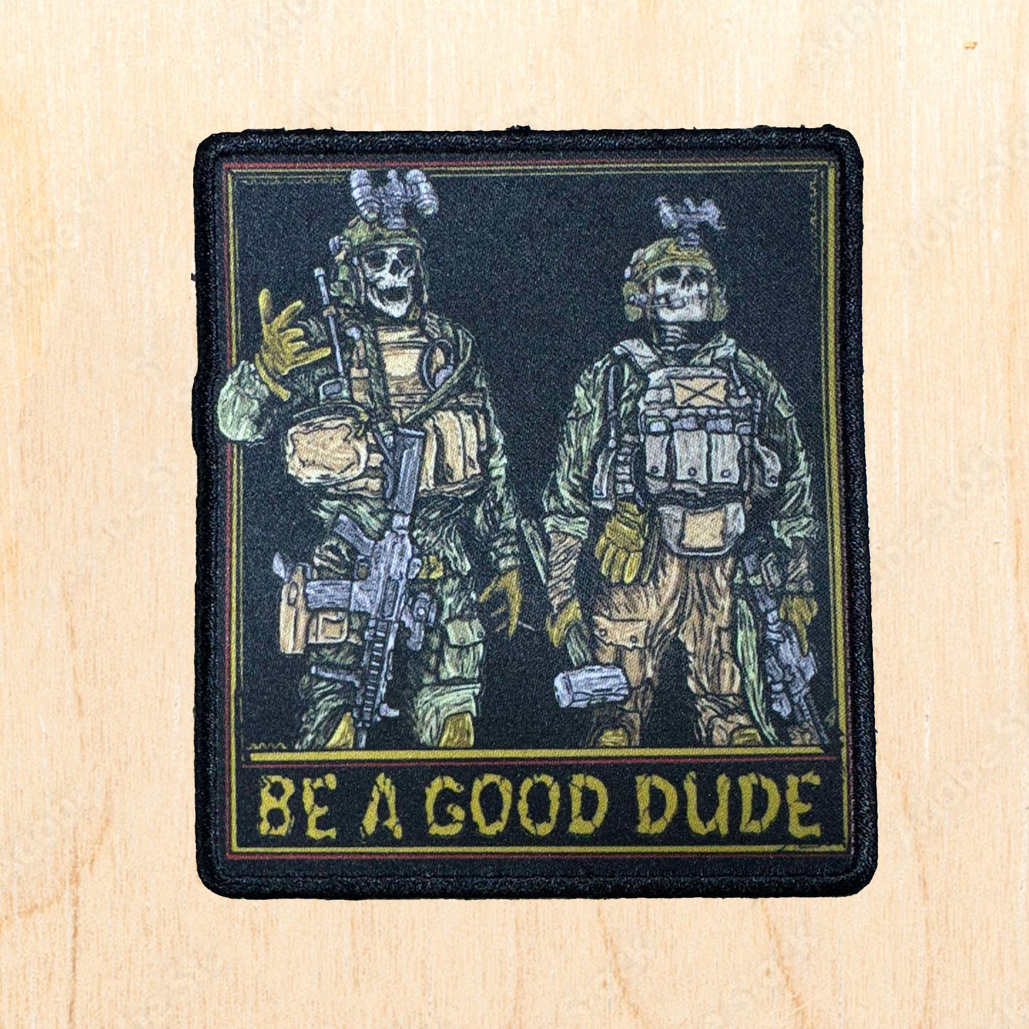 Be A Good Dude Patch