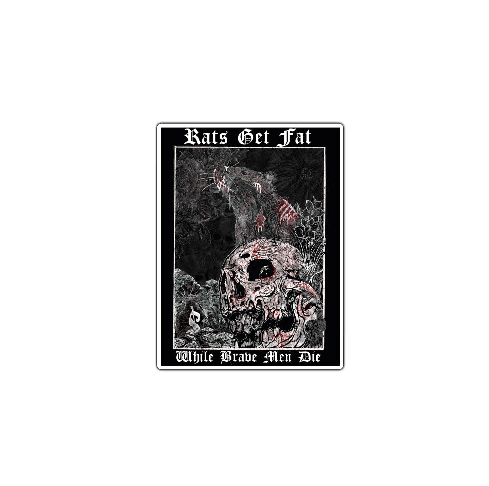 Rats Get Fat Sticker – Phaselineco