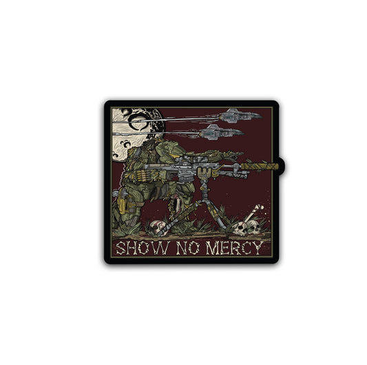 No Mercy Sticker