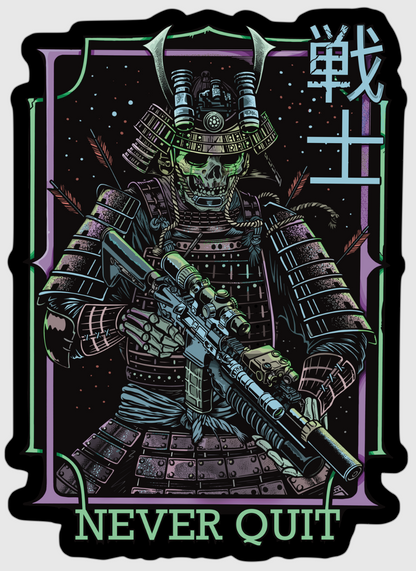 Never Quit Sticker