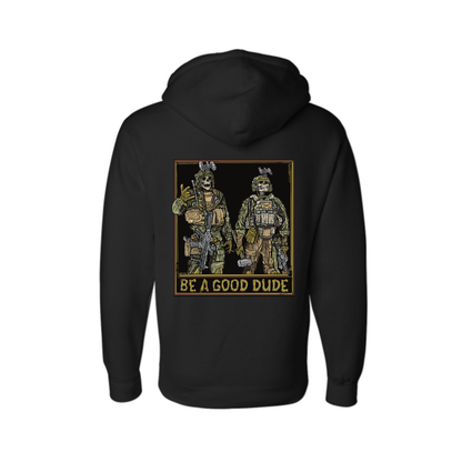 Be A Good Dude Hoodie