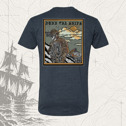 Burn The Ships Tee