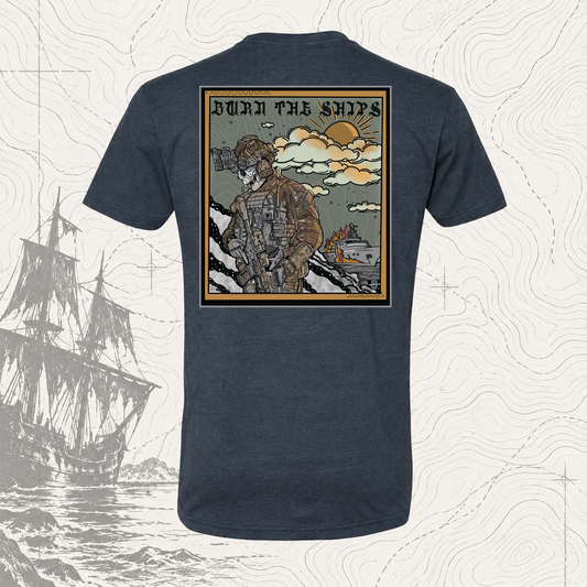 Burn The Ships Tee