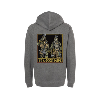 Be A Good Dude Hoodie