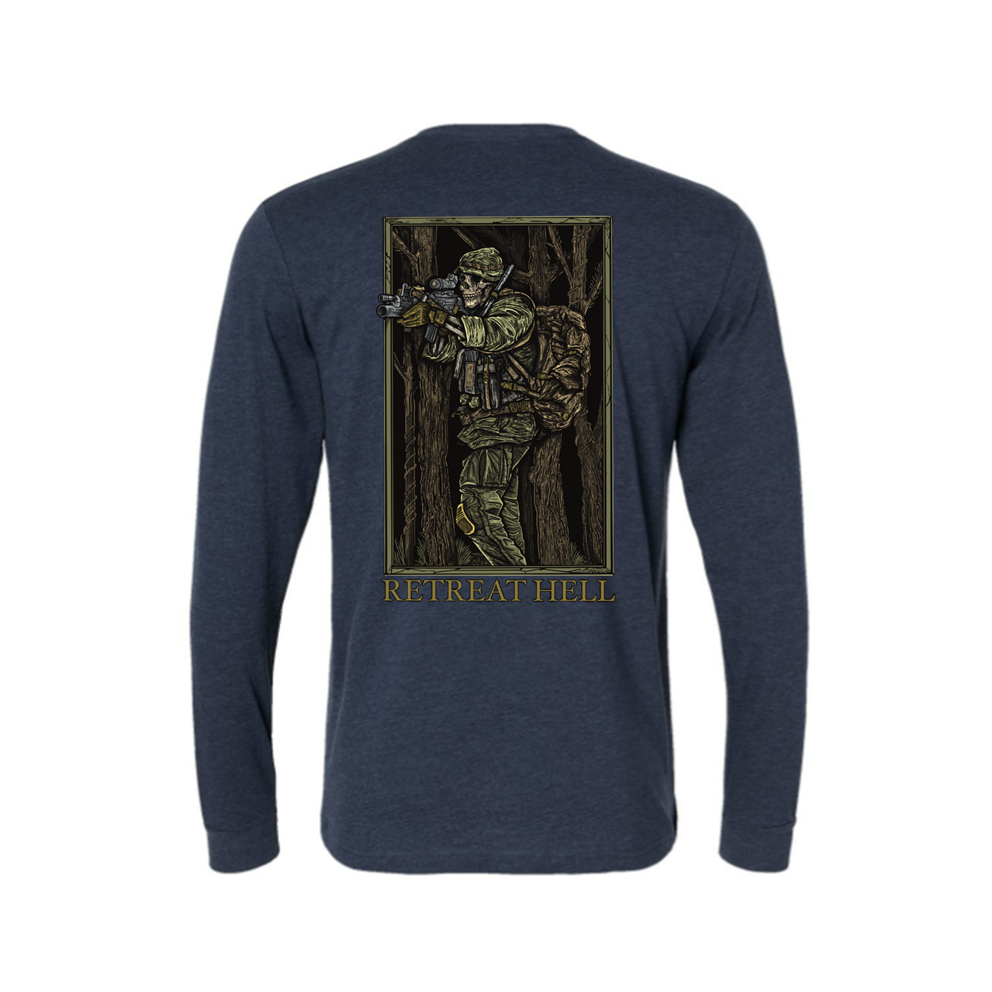 Retreat Hell Long Sleeve