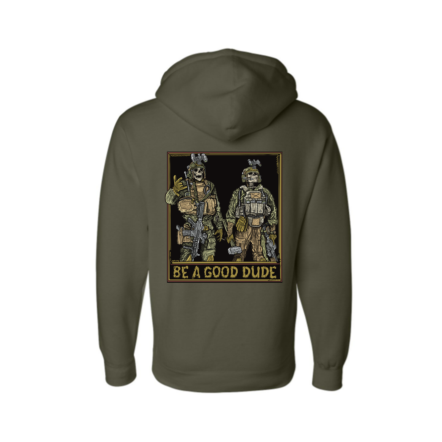 Be A Good Dude Hoodie