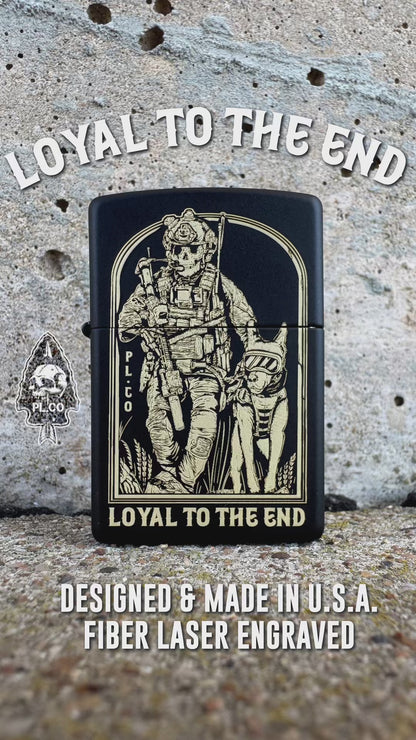 Loyal To The End Lighter